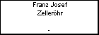 Franz Josef Zellerhr
