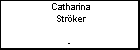 Catharina Strker