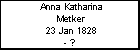 Anna Katharina Metker